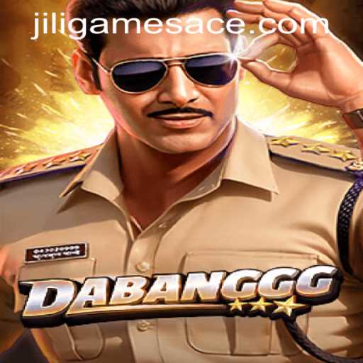DABANGGG: An Insight into the Thrilling World of Jiligames Super Ace