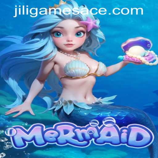 Dive into the Enchanting World of 'Mermaid' by Jiligames Super Ace