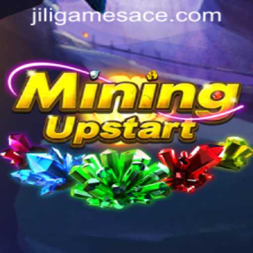 Exploring the Dynamic World of MiningUpstart and Jiligames Super Ace