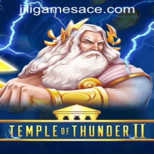 Discover the World of TempleofThunderII